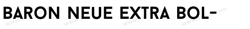 Baron Neue Extra Bol字体转换